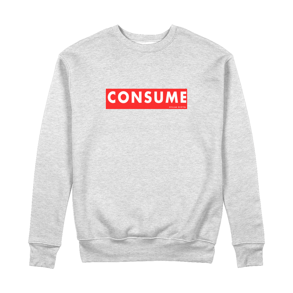Consume -Organic Cotton Sweatshirt - Pixel Gallery