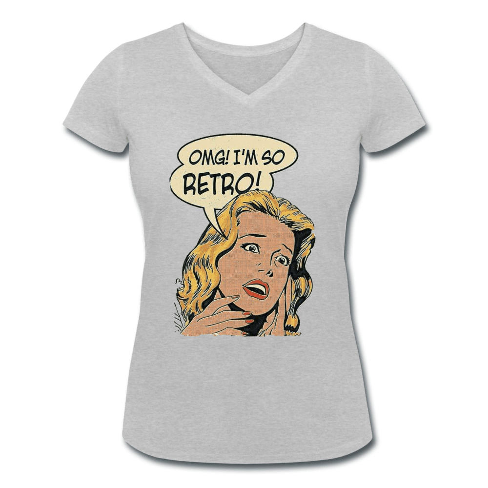 WOMEN'S 'OMG I'M SO RETRO' ORGANIC COTTON V - NECK TEE - Pixel Gallery