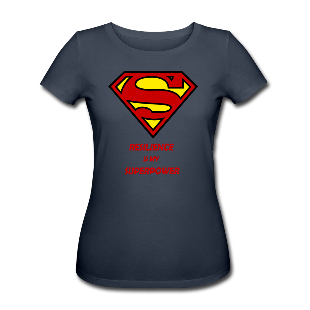 WOMEN'S RESILIENCE IS MY SUPERPOWER ORGANIC COTTON T-SHIRT - Pixel Gallery